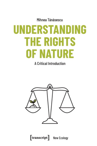 Cover image for 9783837654318 - Understanding the Rights of Nature