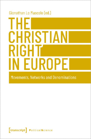 Cover image for 9783837660388 - The Christian Right in Europe