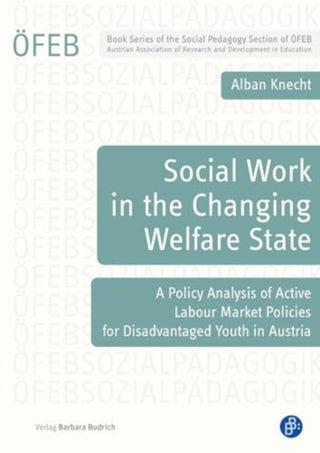 Cover image for 9783847430537 - Social Work in the Changing Welfare State