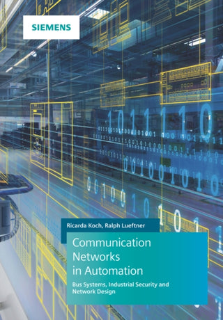 Cover image for 9783895784521 - Communication Networks in Automation