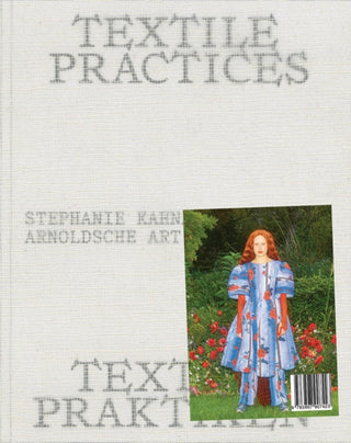 Cover image for 9783897907423 - Textile Practices