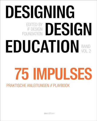 Cover image for 9783899864373 - Designing - Design Education Vol. 2