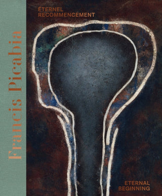 Cover image for 9783906915999 - Francis Picabia
