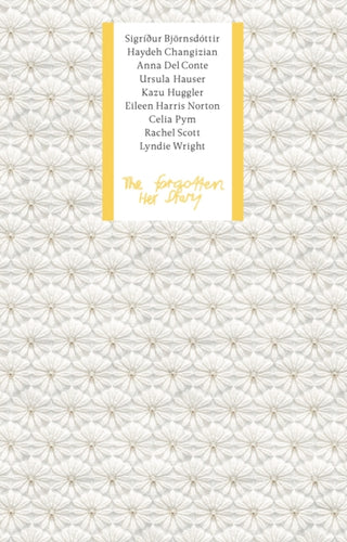Cover image for 9783907493250 - The Forgotten Her Story