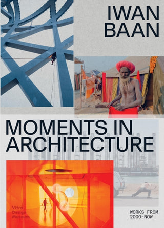 Cover image for 9783945852583 - Iwan Baan: Moments in Architecture