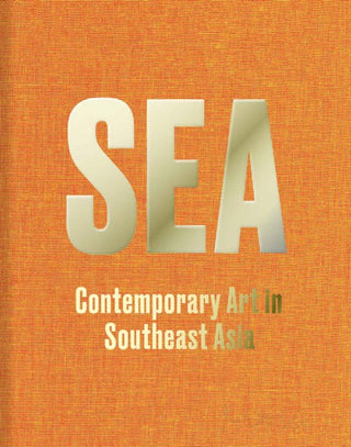 Supplemental image for 9783948318154 - SEA: Contemporary Art in Southeast Asia