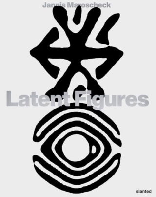 Cover image for 9783948440664 - Latent Figures