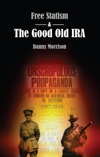Cover image for 9783949573002 - Free Statism and the Good Old IRA