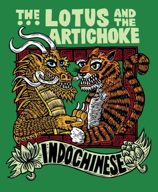 Cover image for 9783955752064 - The Lotus and the Artichoke - Indochinese