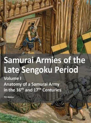 Supplemental image for 9783963600418 - Samurai Armies of the Late Sengoku Period