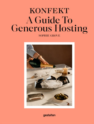 Cover image for 9783967042597 - The KONFEKT A Guide To Generous Hosting