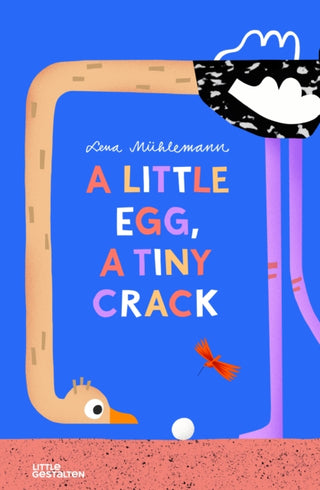 Cover image for 9783967047929 - A Little Egg, a Tiny Crack