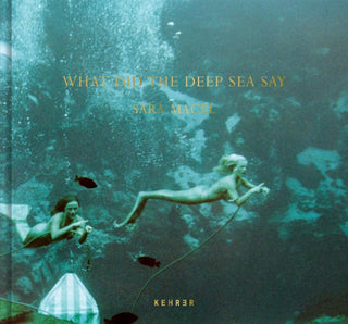 Cover image for 9783969000526 - What Did The Deep Sea Say