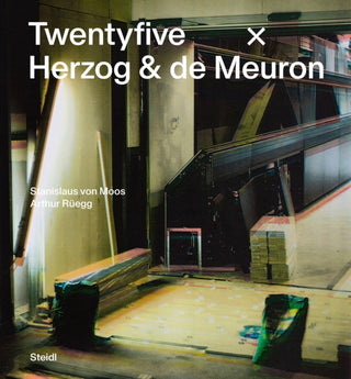 Cover image for 9783969991381 - Stanislaus von Moos and Arthur Ruegg: Twentyfive x Herzog & de Meuron