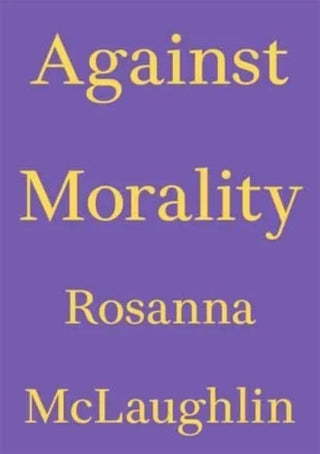 Cover image for 9783982668321 - Against Morality