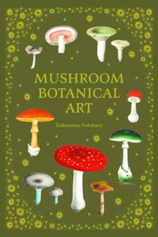 Supplemental image for 9784756254757 - Mushroom Botanical Art