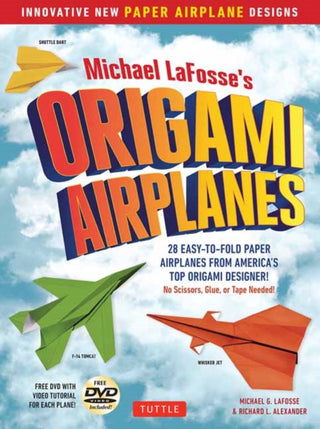 Cover image for 9784805313602 - Michael LaFosse's Origami Airplanes