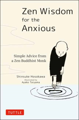 Cover image for 9784805315736 - Zen Wisdom for the Anxious