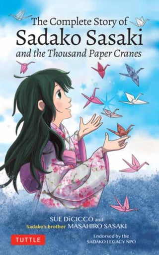 Cover image for 9784805316177 - The Complete Story of Sadako Sasaki