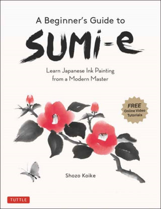 Cover image for 9784805316306 - A Beginner's Guide to Sumi-e