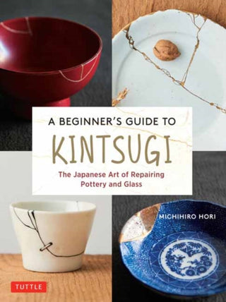 Cover image for 9784805316740 - A Beginner's Guide to Kintsugi