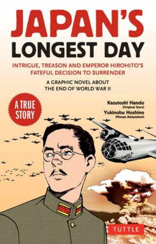 Cover image for 9784805317792 - Japan's Longest Day: A Graphic Novel About the End of WWII