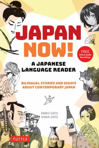 Cover image for 9784805317846 - Japan Now! A Japanese Language Reader