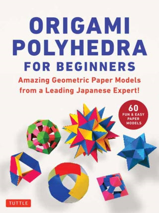 Cover image for 9784805318102 - Origami Polyhedra for Beginners