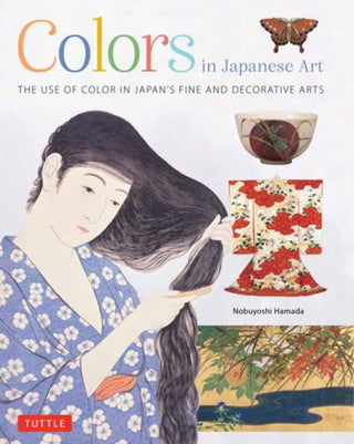 Cover image for 9784805318188 - Colors in Japanese Art