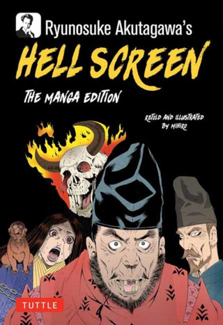Supplemental image for 9784805318232 - Ryunosuke Akutagawa's Hell Screen