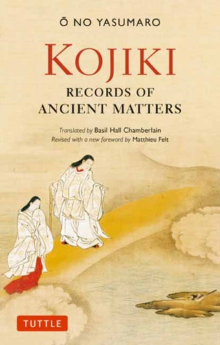 Cover image for 9784805318331 - Kojiki: Fully Revised Edition