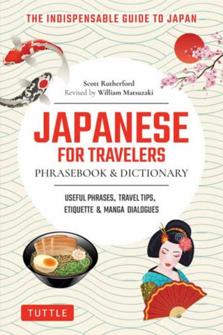 Cover image for 9784805318621 - Japanese for Travelers Phrasebook & Dictionary