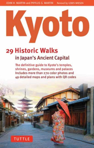 Cover image for 9784805319673 - Kyoto, 29 Historic Walks in Japan's Ancient Capital