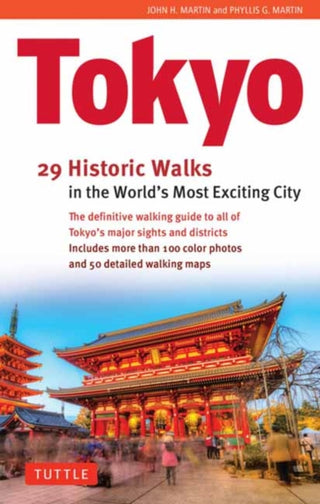 Cover image for 9784805319680 - Tokyo, 29 Historic Walks in the World's Most Exciting City