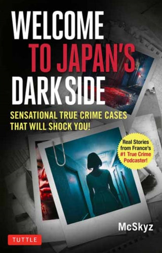 Cover image for 9784805319994 - Welcome to Japan's Dark Side!