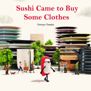 Supplemental image for 9784865055368 - Sushi Came to Buy Some Clothes