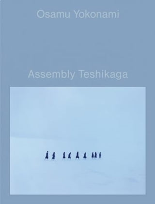 Cover image for 9784910889085 - Assembly Teshikaga