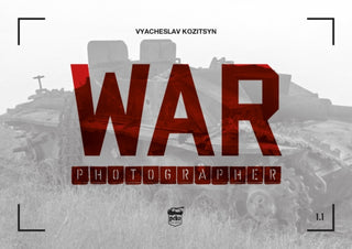 Cover image for 9786155583209 - War Photographer 1.1