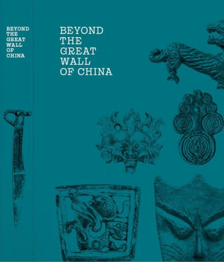 Cover image for 9786156917010 - Beyond the Great Wall of China