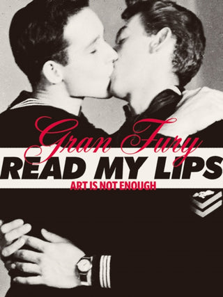 Supplemental image for 9786557770504 - Gran Fury: Art Is Not Enough
