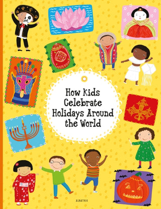 Cover image for 9788000061306 - How Kids Celebrate Holidays Around the World