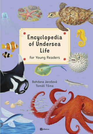 Cover image for 9788000074474 - Encyclopedia of Undersea Life for Young Readers