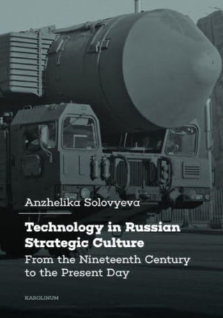 Cover image for 9788024656632 - Technology in Russian Strategic Culture