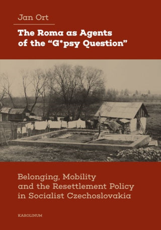 Cover image for 9788024660523 - The Roma as Agents of the “G*psy Question”