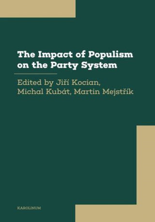 Cover image for 9788024661438 - The Impact of Populism on the Party System