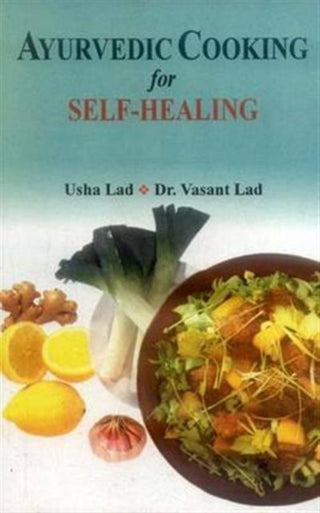 Cover image for 9788120820234 - Ayurvedic Cooking for Self Healing