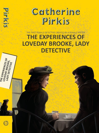 Cover image for 9788196026905 - The Experiences of Loveday Brooke, Lady Detective