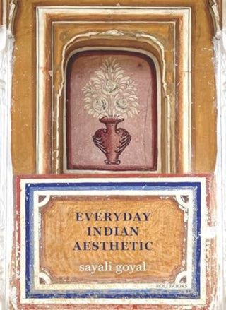 Cover image for 9788196643546 - Everyday Indian Aesthetic