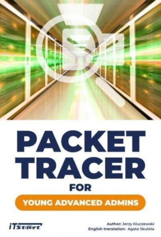 Cover image for 9788365645821 - Packet Tracer for Young Advanced Admins