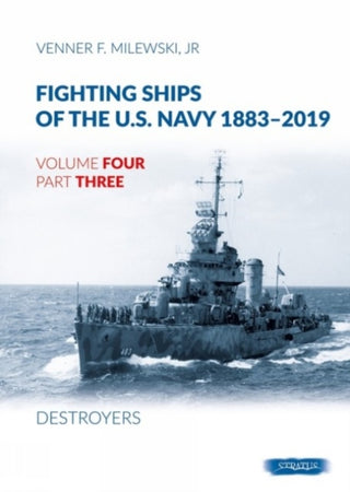 Cover image for 9788366549647 - Fighting Ships of the U.S. Navy 1883-2019